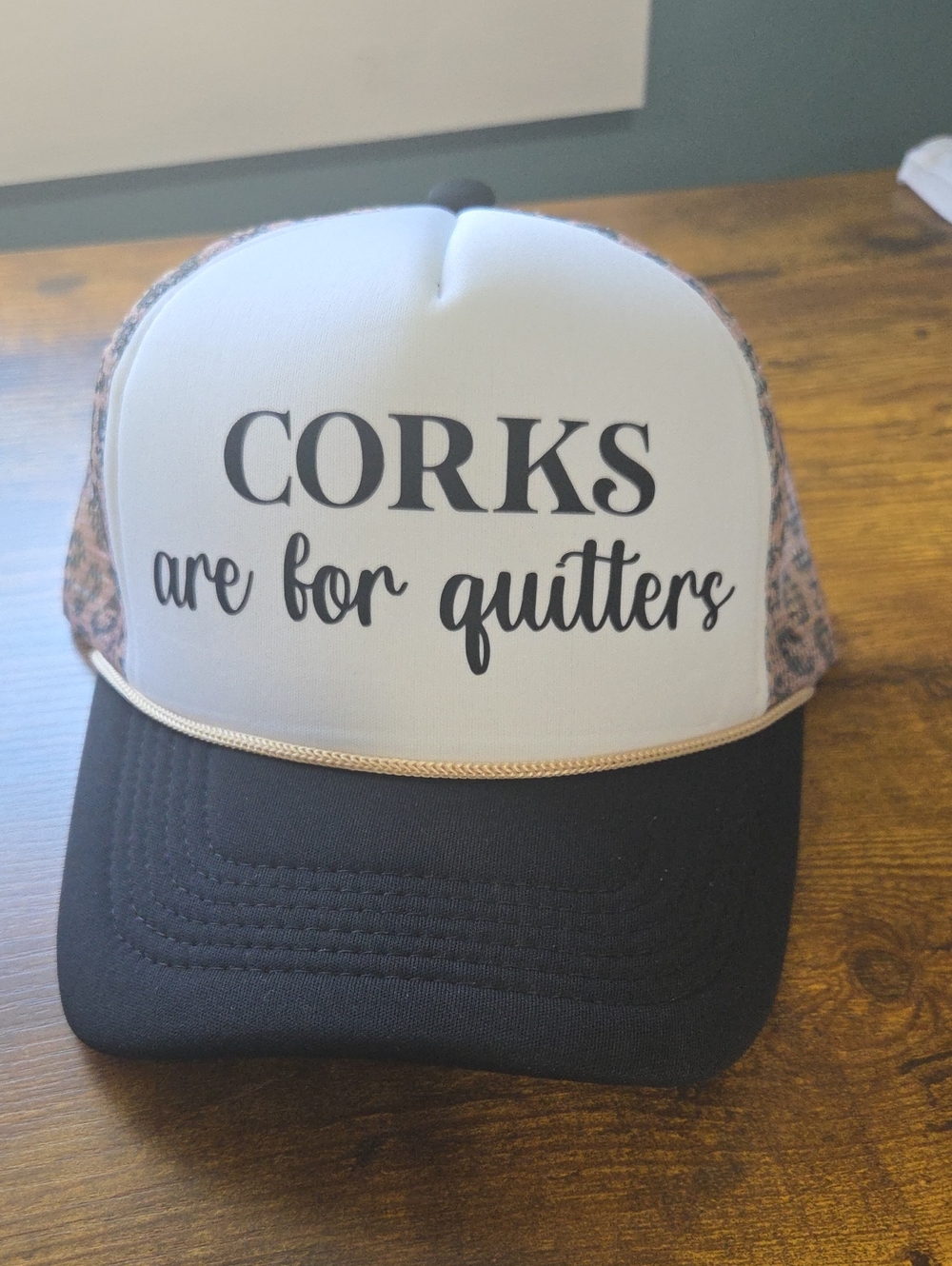 CORKS are for quitters Trucker Hat - White and Black with Pink Leopard Sides